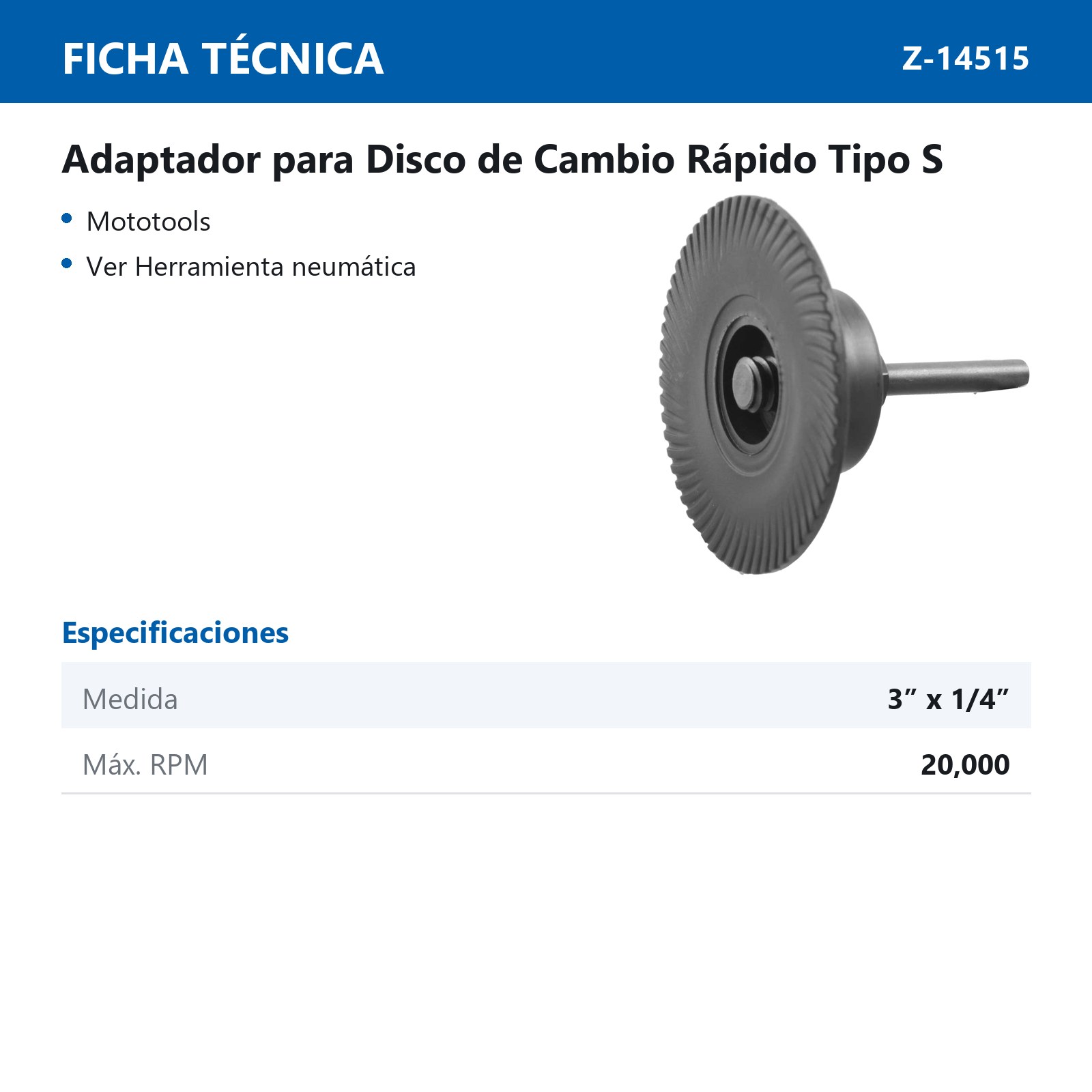 ADAPTADOR RAPIDO P/MOTOTOOL T/SPIN 3'' C/ZANCO 1/4'' - Imagen 2