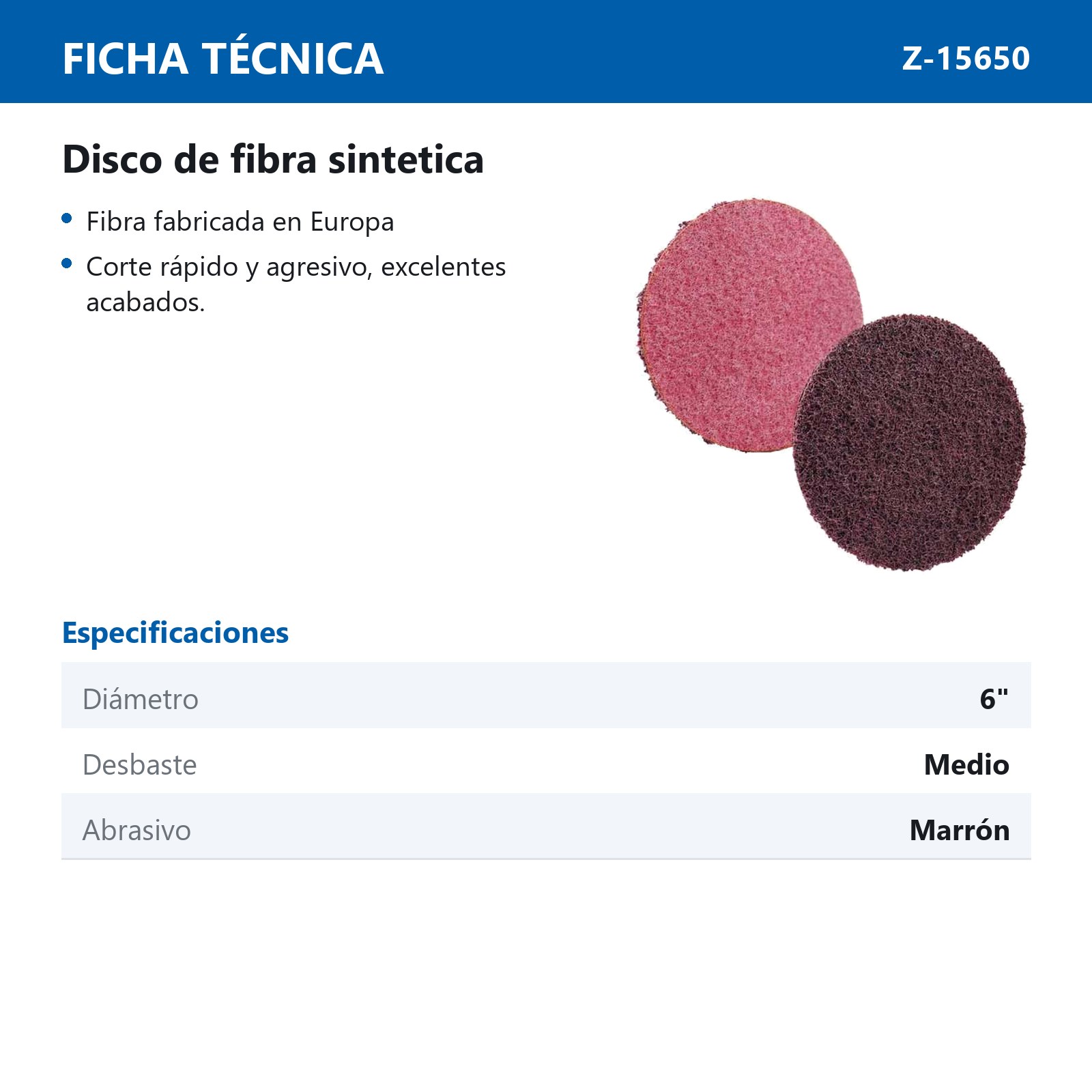 DISCO 6" FIBRA MARRON (MEDIUM) (Precio x pieza - Empaque c/10 pzas) - Imagen 3