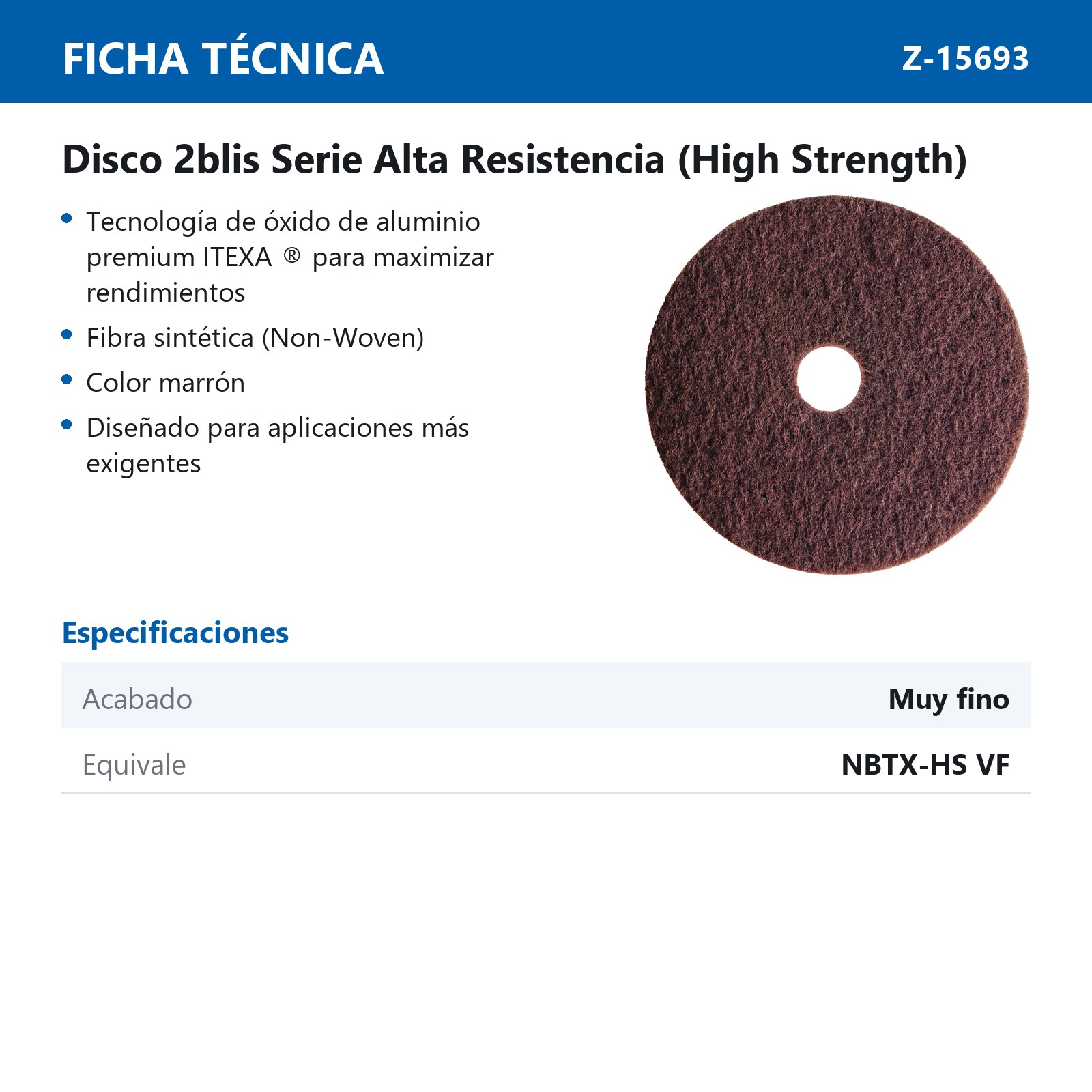 DISCO 12" X 1 1/4" 2BLIS HD MARRON (VERY FINE) (Precio x Pieza - Empaque c/10 pzs) - Imagen 3
