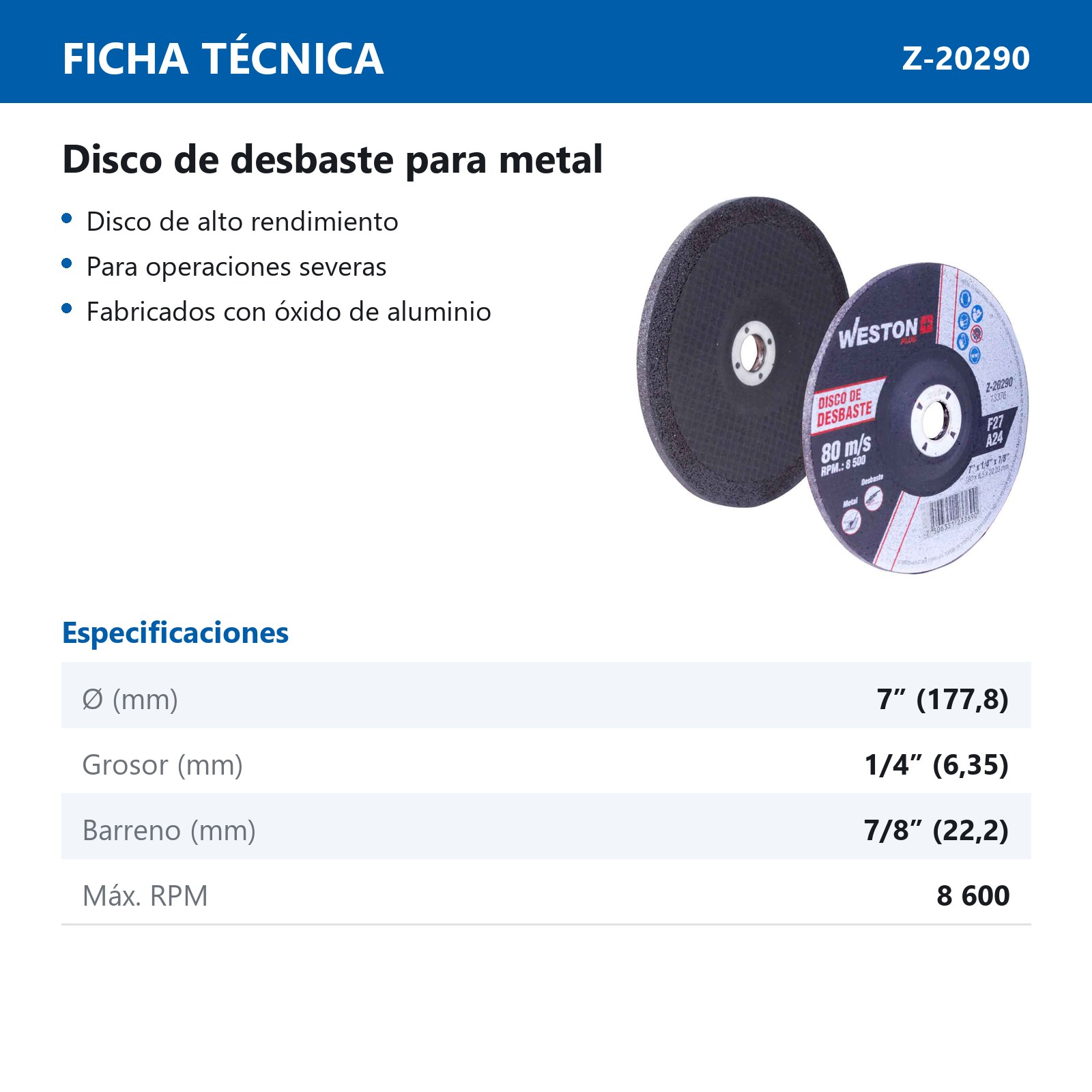 DISCO D/DESBASTE P/METAL 7" x 1/4"(6.35) x 7/8" F27 (Emp. c/5 Pzas - Precio x Pza) - Imagen 3