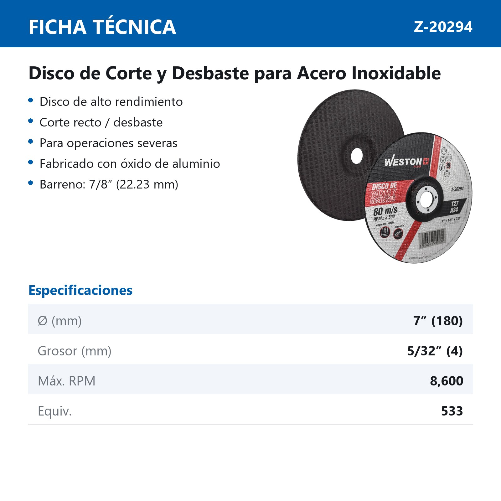 DISCO D/CORTE Y DESBASTE P/INOX. 7" x 5/32"(4) x 7/8" F42/F27 (Emp. c/5 Pzas - Precio x Pza) - Imagen 3