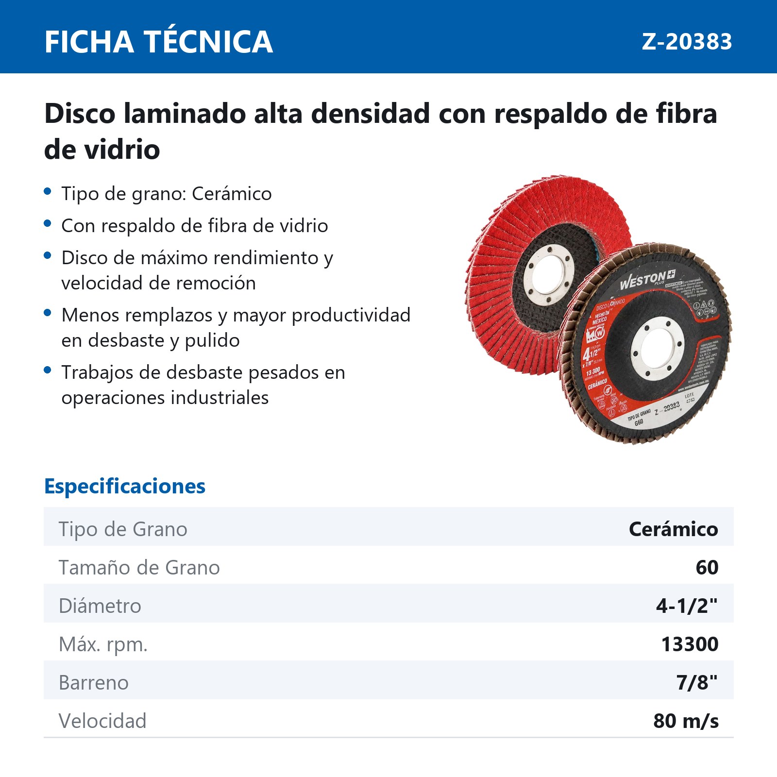 DISCO LAMINADO CERAMICO CON RESPALDO DE FIBRA DE VIDRIO 4-1/2" G60  ALTA DENSIDAD T29 - Imagen 4