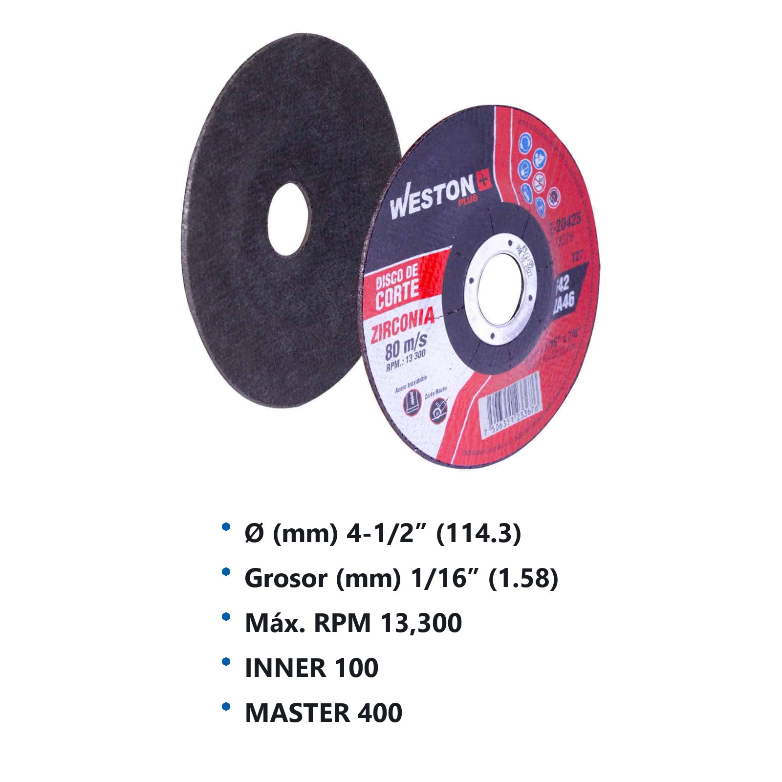 DISCO D/CORTE P/INOX. D/ZIRCONIO 4-1/2" x 1/16"(1.58) x 7/8" F42 (Emp. c/10 Pzas - Precio x Pza) - Imagen 3