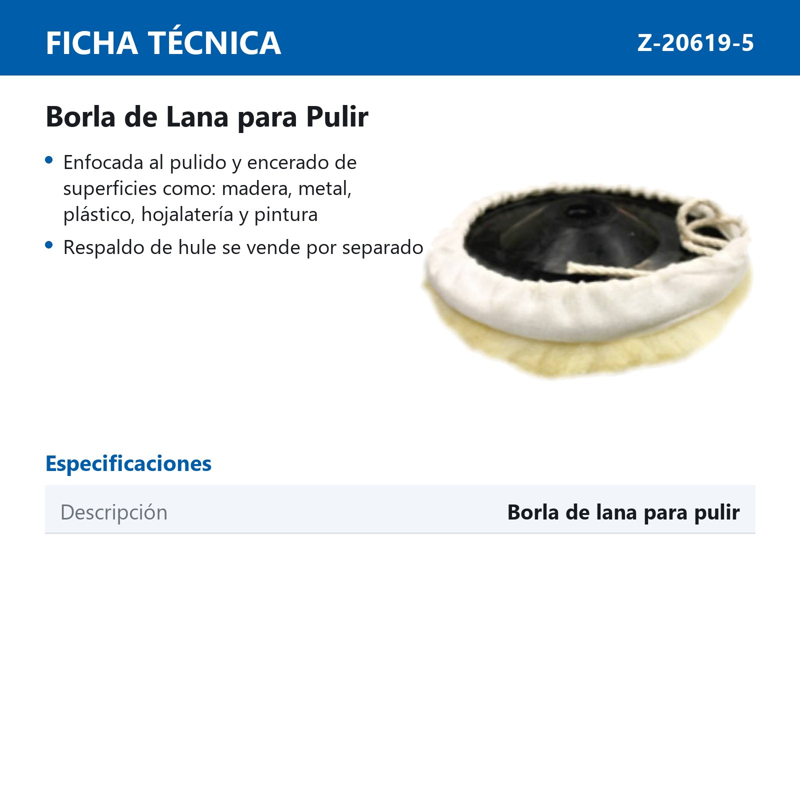 BORLA P/PULIR LANA #7 - Imagen 2
