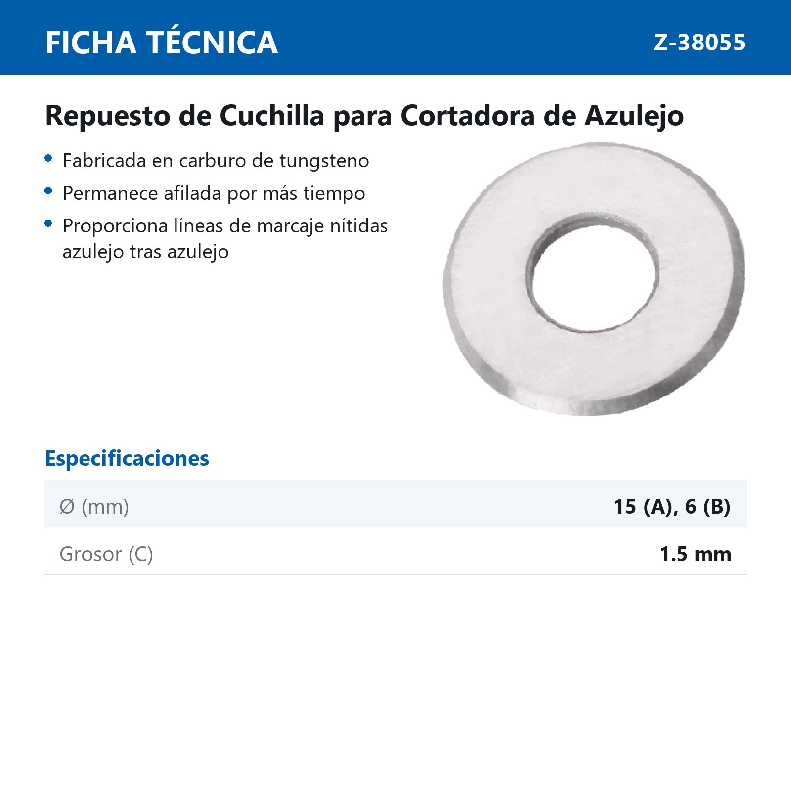 CUCHILLA ØEXT. 15mm X ØINT. 6mm X ESPESOR 1.5mm PARA CORTADORA Z-38035 - Imagen 3