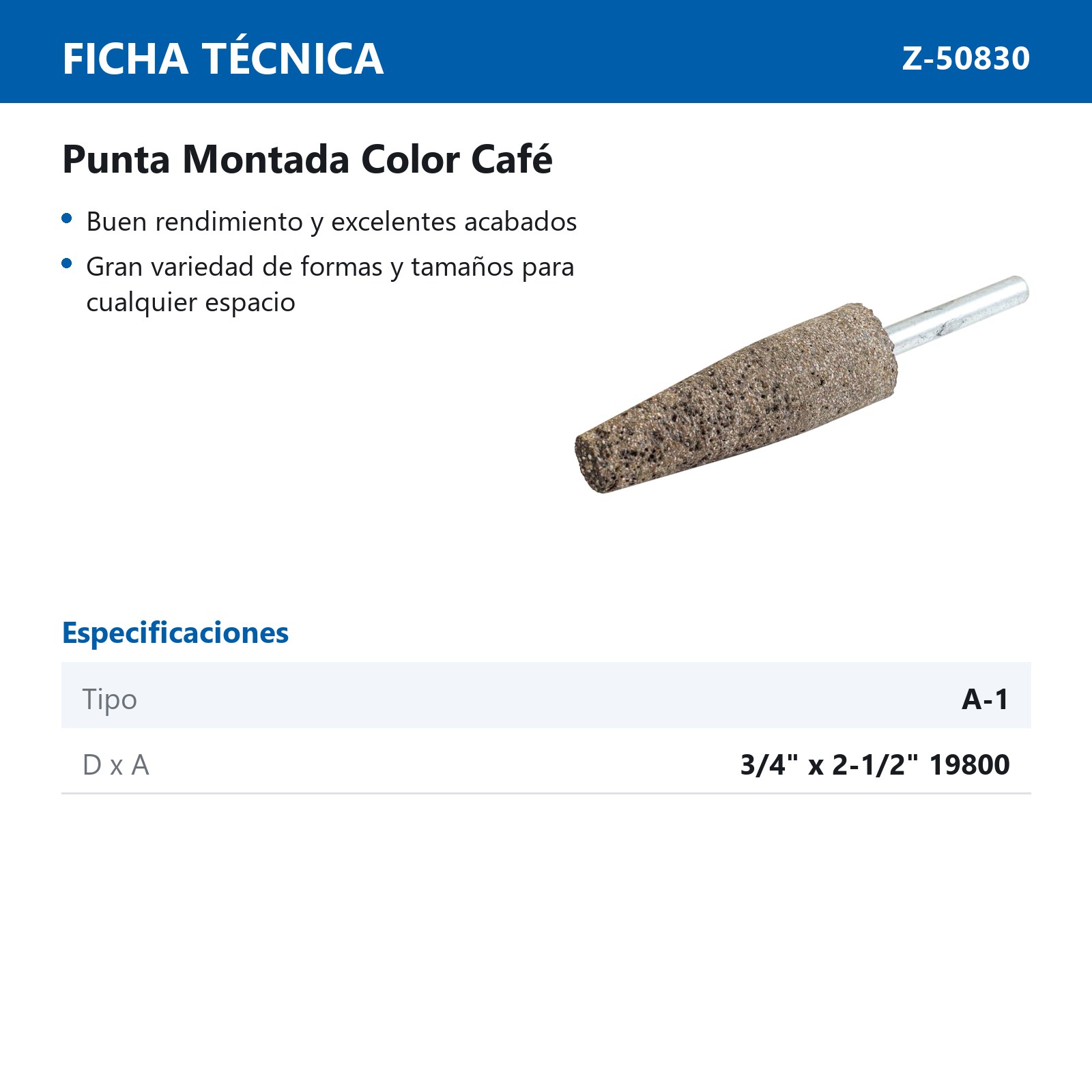 PUNTA MONTADA TIPO 'A1' 3/4"" x 2-1/2"" CAFE" - Imagen 2