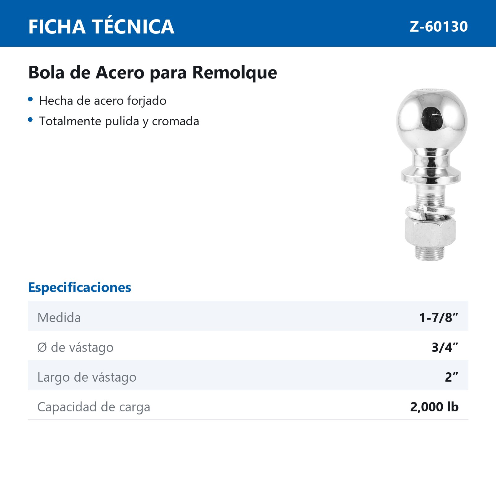 BOLA D/ACERO P/REMOQUE 1-7/8 X 3/4"               2000 LIBRAS - Imagen 4