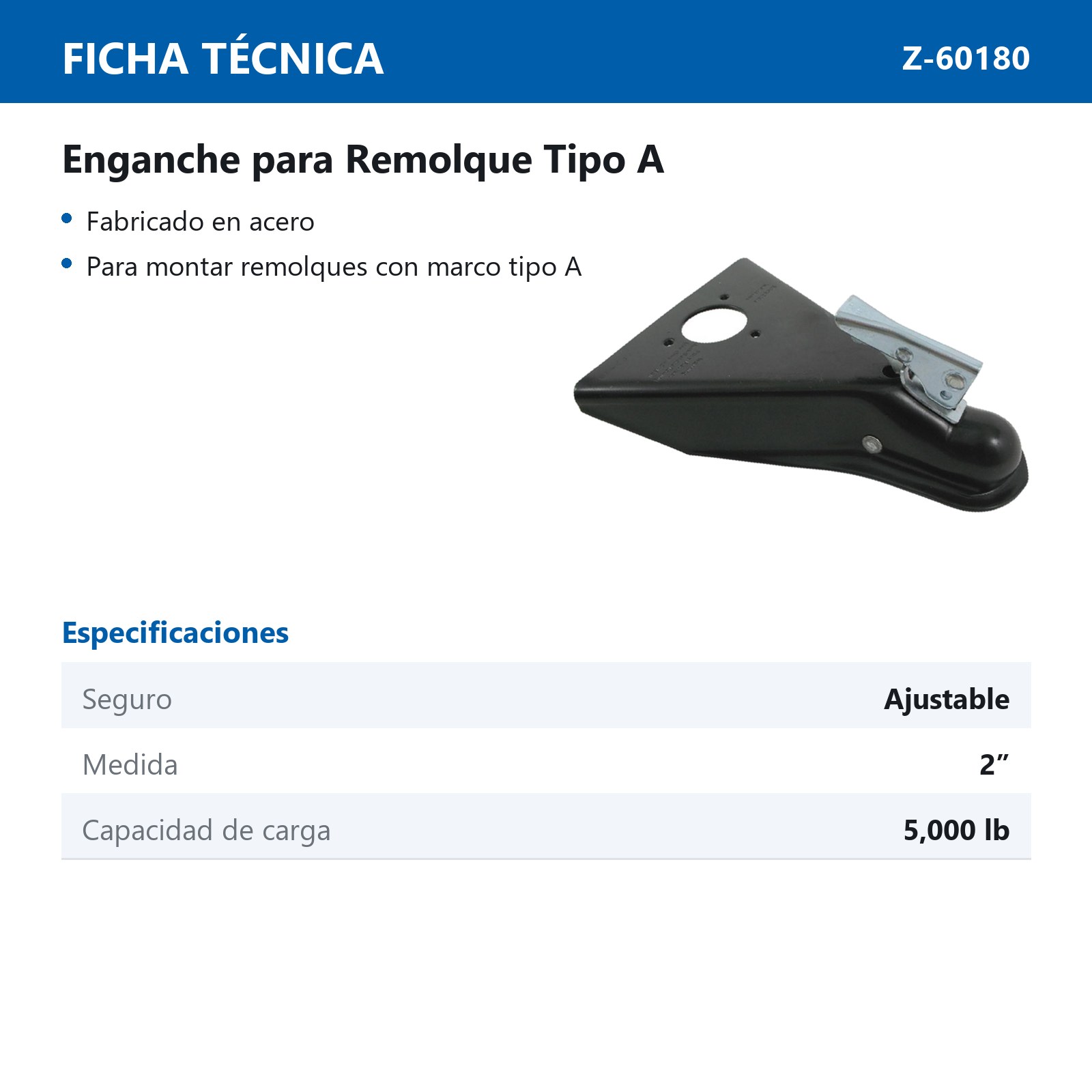 ENGANCHE P/REMOLQUE TIPO "A" C/SEGURO AJUSTABLE MEDIDA 2" CAP. 5000 LB - Imagen 2