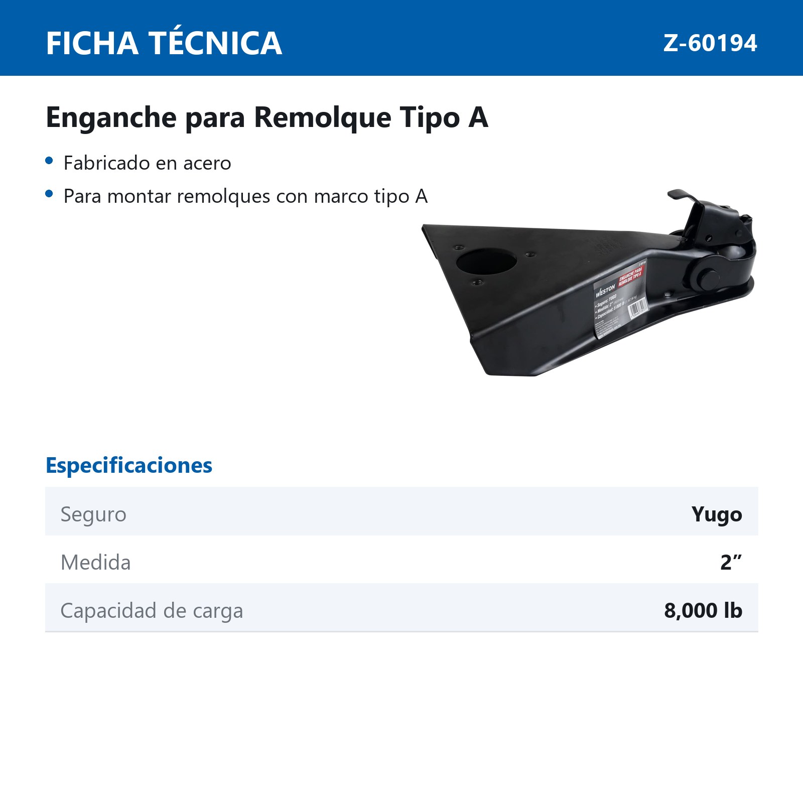 ENGANCHE P/REMOLQUE TIPO "A" C/SEGURO YUGO MEDIDA 2" CAP. 8000 LB - Imagen 2
