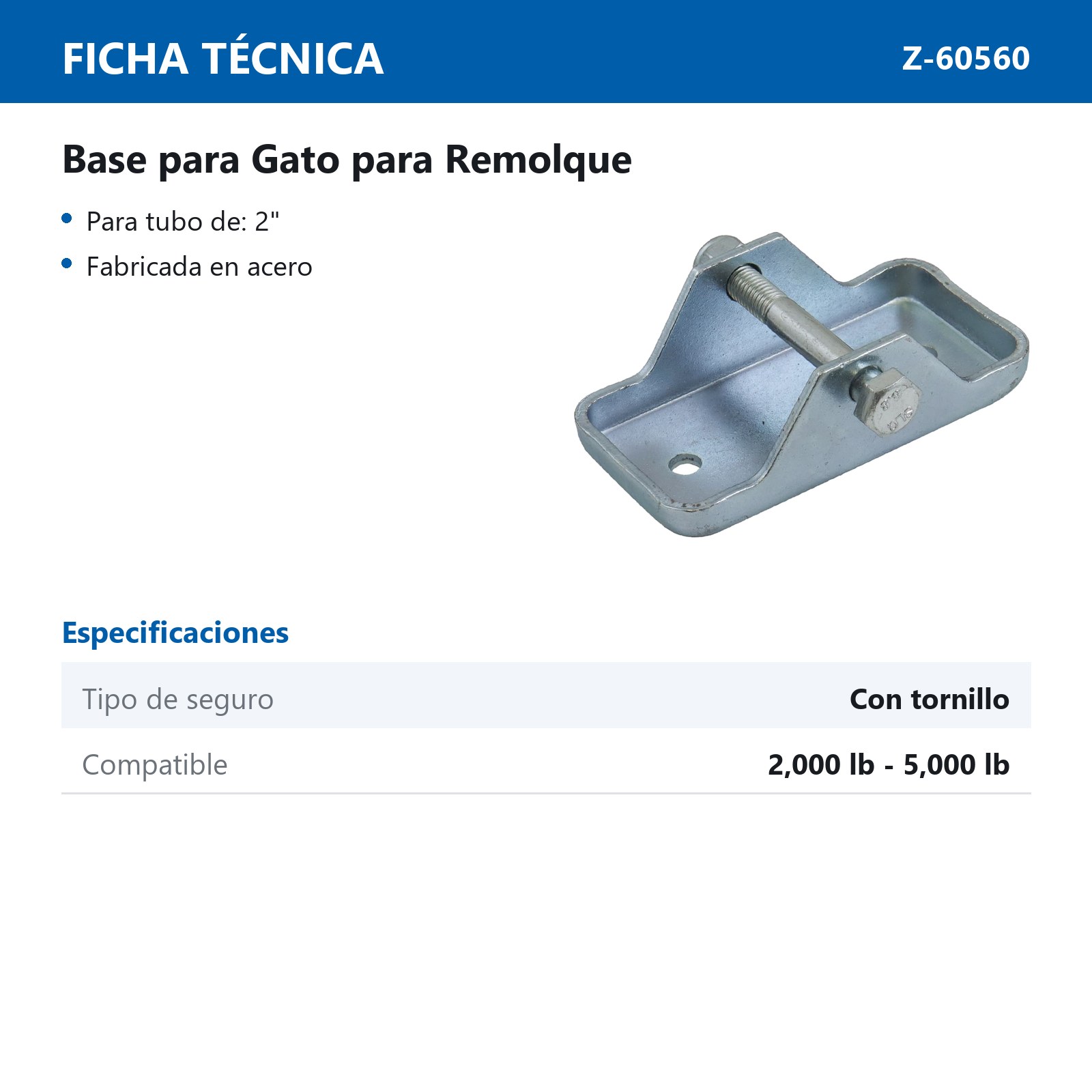 BASE P/GATO P/REMOLQUE C/TORNILLO P/TUBO DE 2" COMP. 2000 - 5000 LB - Imagen 2