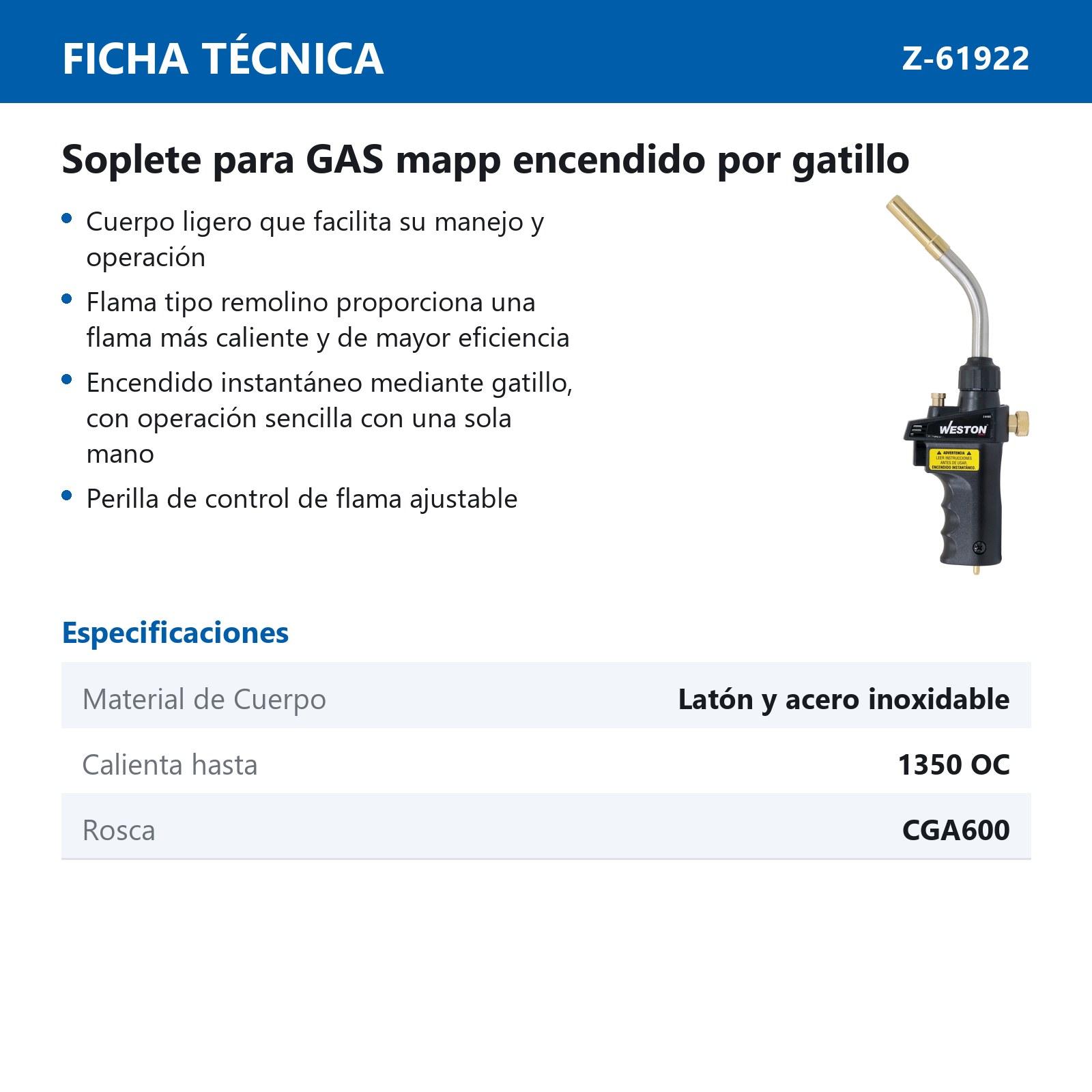 SOPLETE MAPP 1350°C CGA600 ENCENDIDO P/GATILLO CUERPO D/LATON ACERO INOX. - Imagen 4