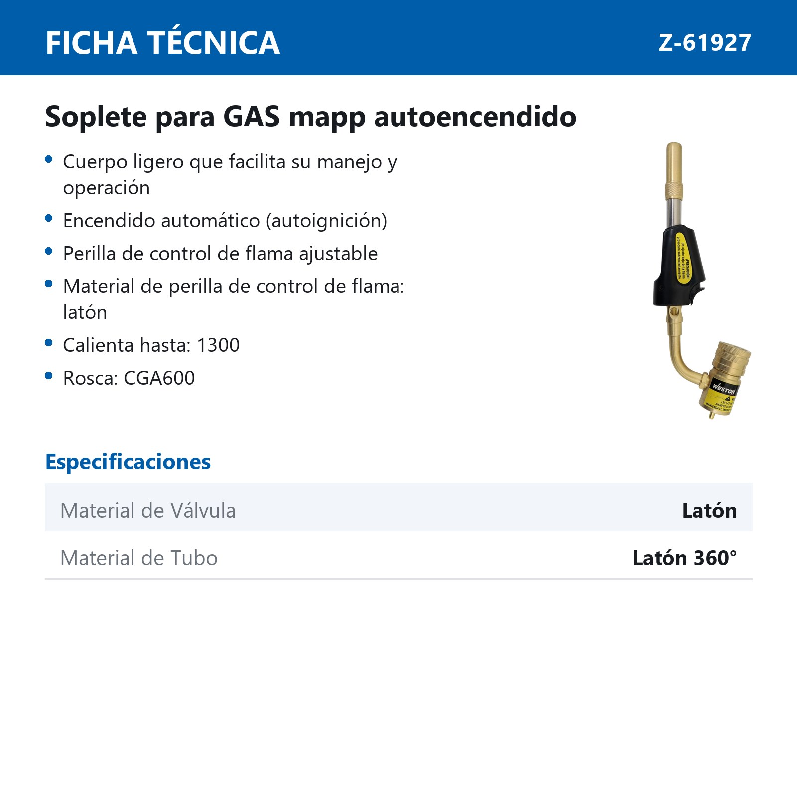 SOPLETE MAPP 1300°C CGA600 AUTOENCENDIDO VALVULA D/LATON CUERPO D/ACERO INOX. TUBO GIRATORIO 360° - Imagen 4