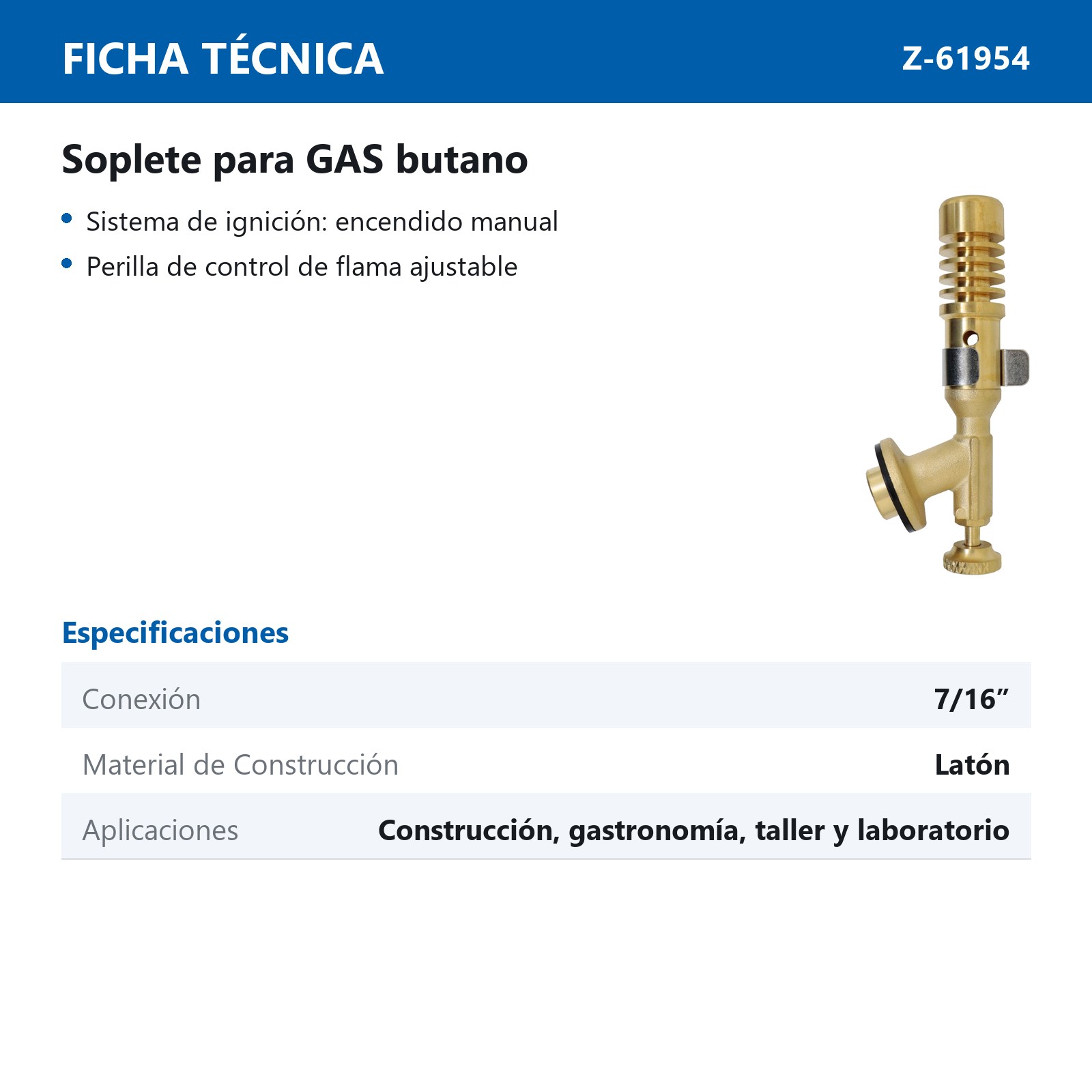 SOPLETE D/BUTANO ENCENDIDO MANUAL CONSTRUCCION EN LATON CONEXION 7/16" - Imagen 4