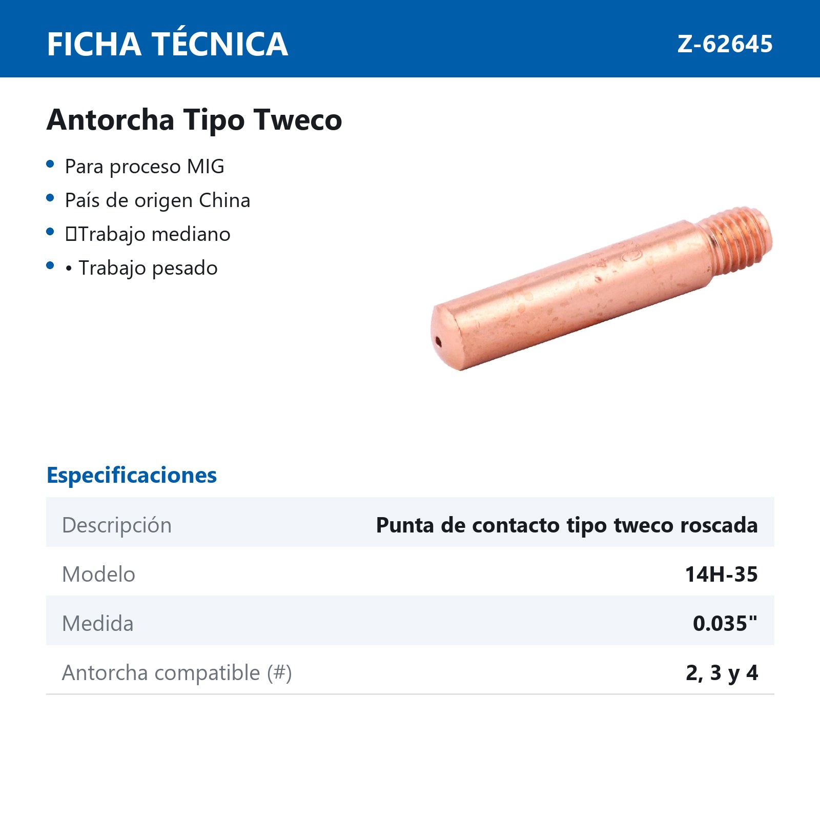 PUNTA D/CONTACTO HD .035" T/TWECO 14H35 - Imagen 2