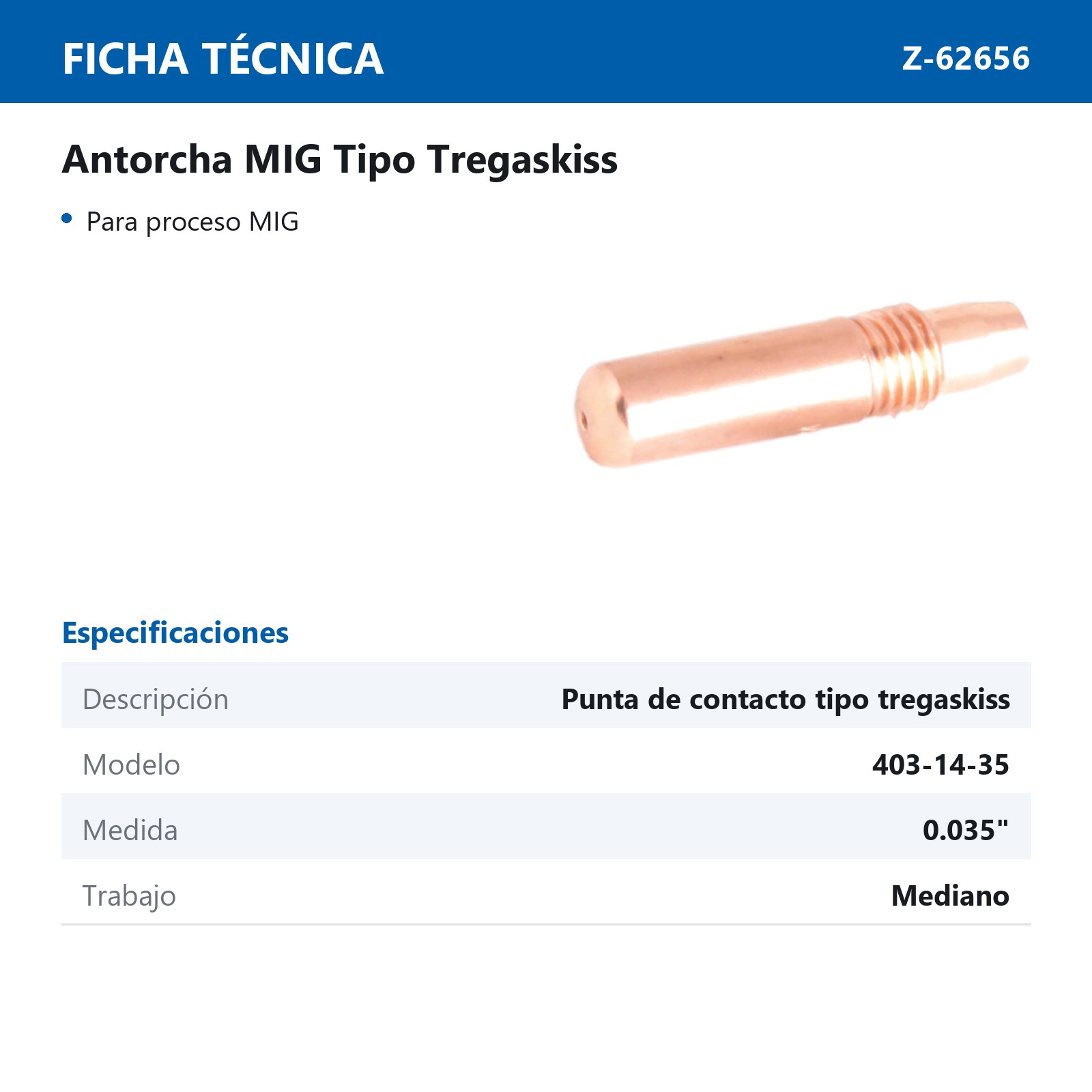 PUNTA DE CONTACTO T/TREG. 0.035 403-14-35 (Precio x pieza - Empaque c/50 pzas) - Imagen 3