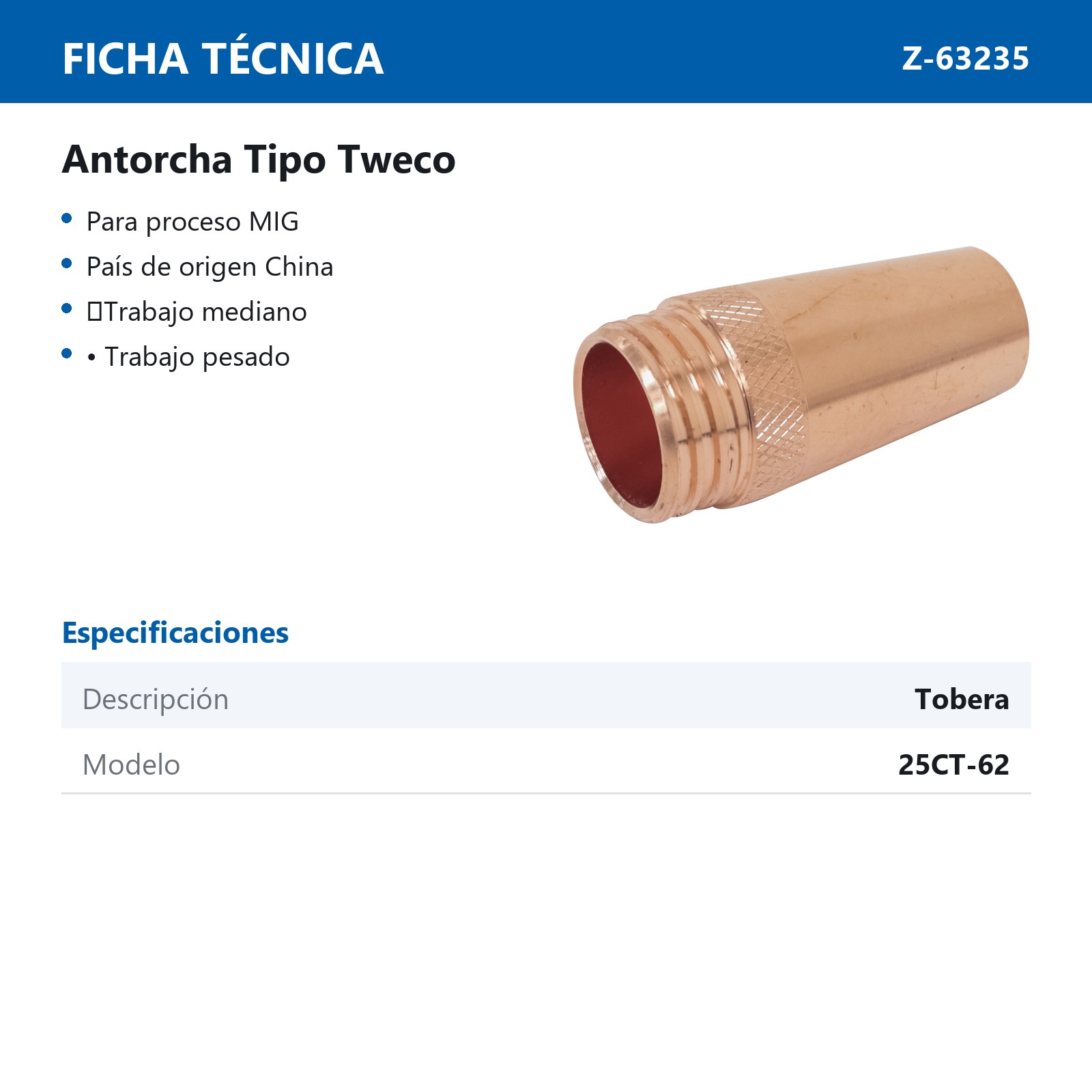 TOBERA TIPO TWECO 25CT-62 PARA ANTORCHA Z-65610 (Precio x pieza - Empaque c/10 pzas) - Imagen 3