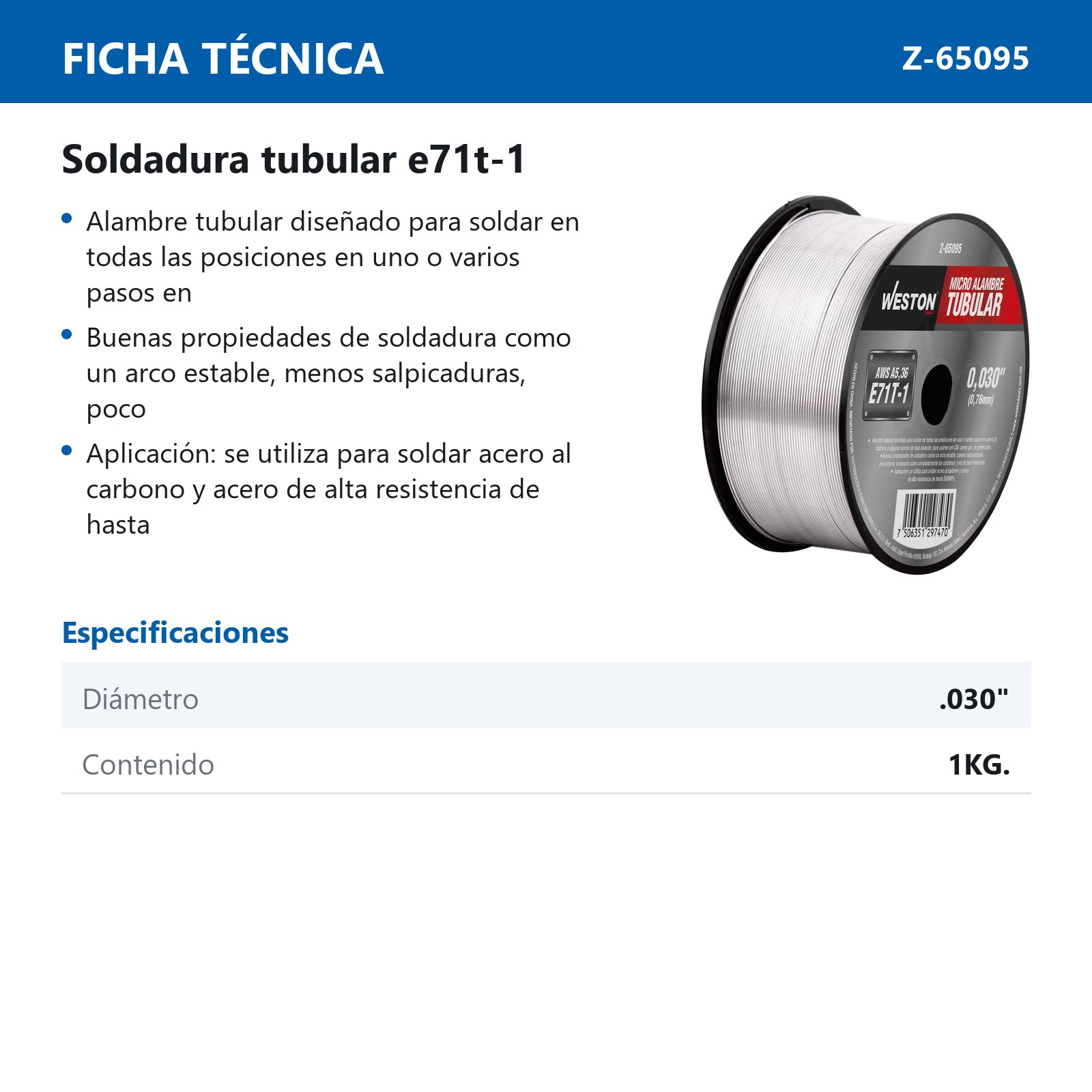SOLDADURA TUBULAR 71T-1 .030" (1KG, USO C/GAS) - Imagen 2