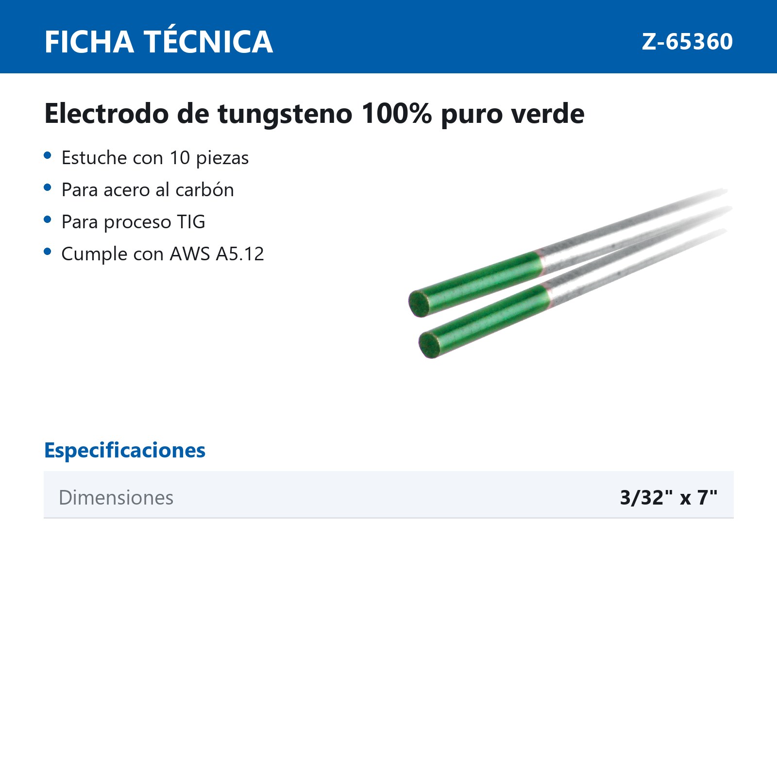 ELECTRODO D/TUNGSTENO VERDE PURO 3/32" X 7" (Precio x Caja - caja c/10 piezas) - Imagen 3