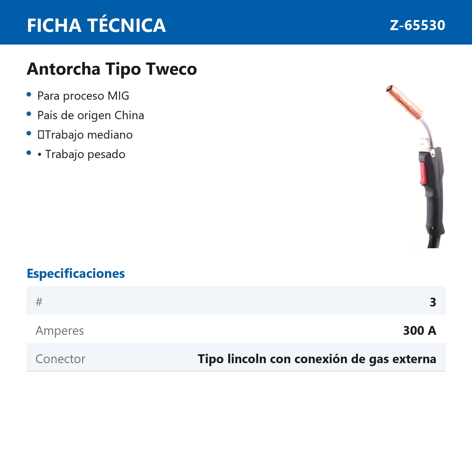 ANTORCHA MIG TIPO TWECO 300 AMP MONTAJE TIPO LINCOLN CONEXION GAS EXTERNO - Imagen 2