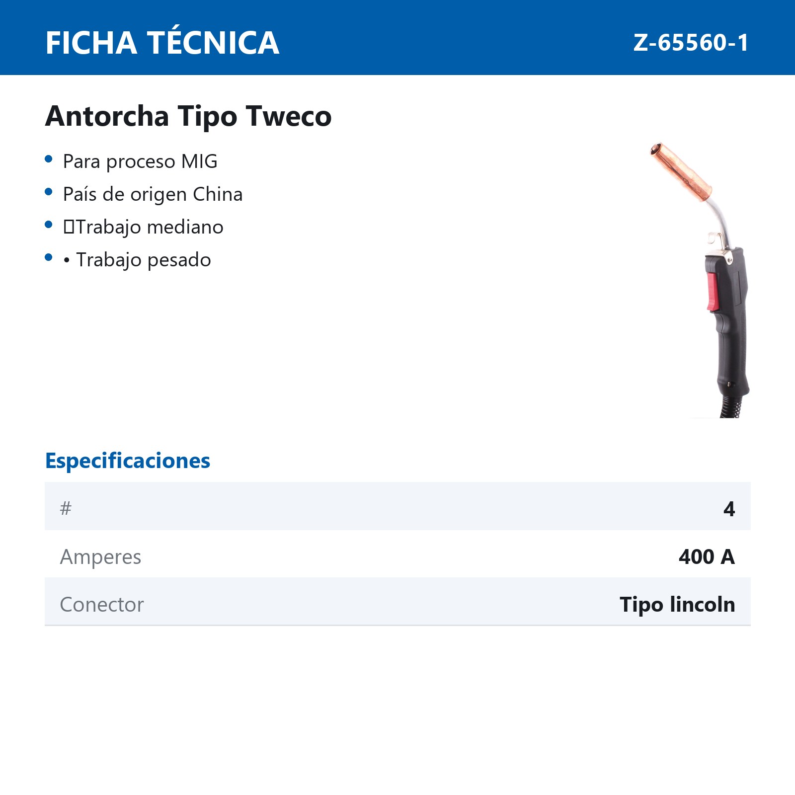 ANTORCHA MIG TIPO TWECO 400 AMP MONTAJE TIPO LINCOLN - Imagen 2