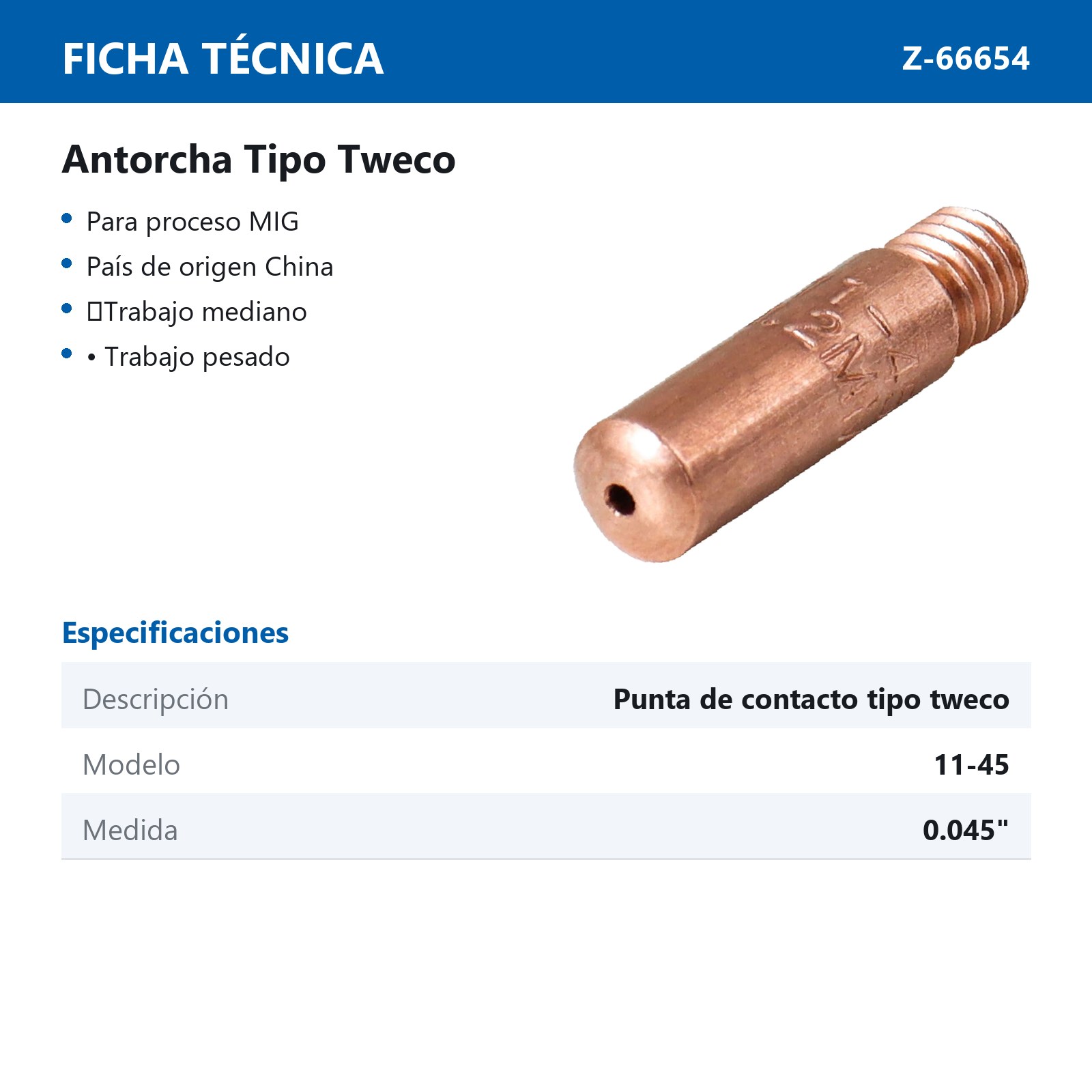 PUNTA DE CONTACTO TIPO TWECO 0.045" 11-45 - Imagen 3
