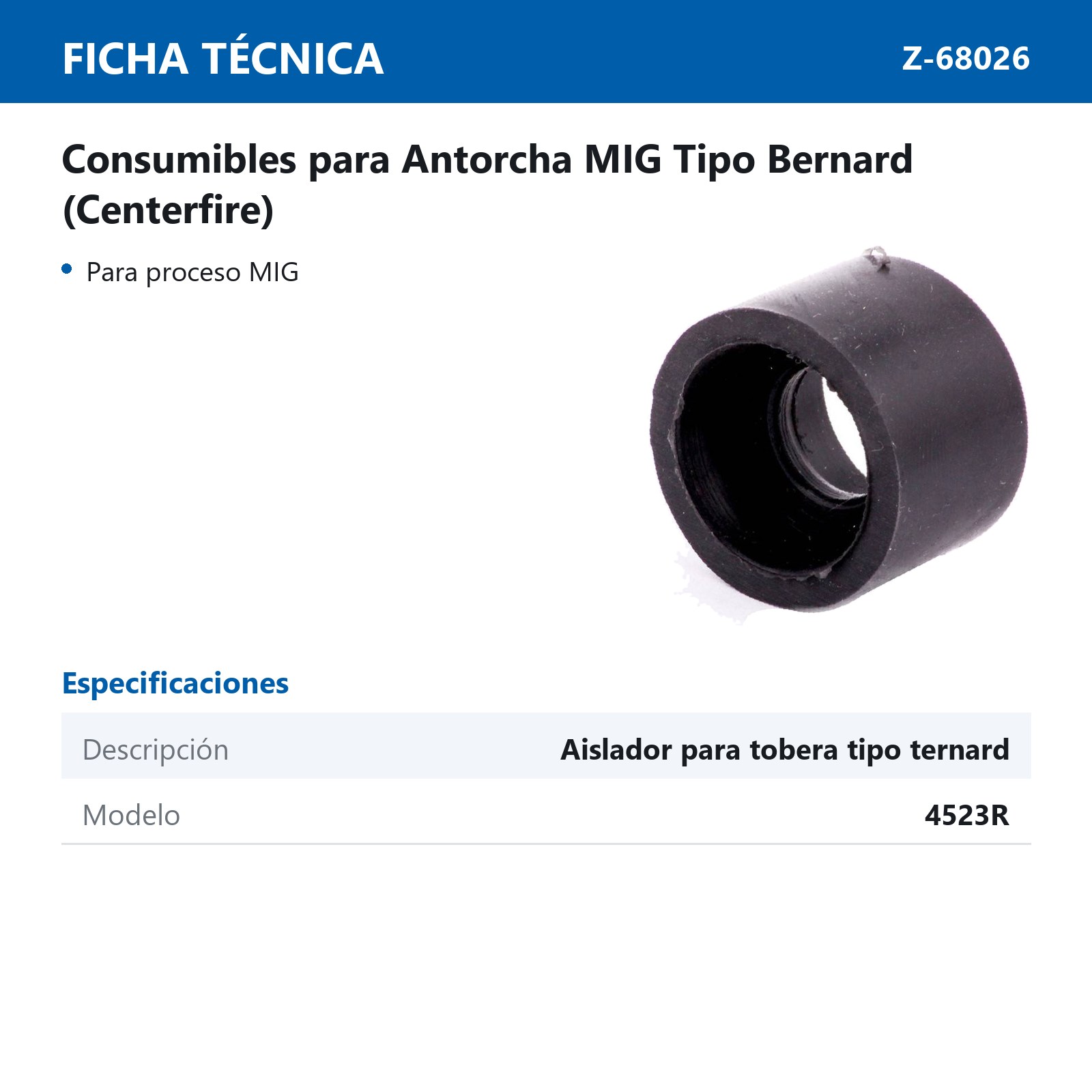 AISLADOR PARA TOBERA TIPO BERNARD 4523R (Precio x pieza - Empaque c/5 pzas) - Imagen 3
