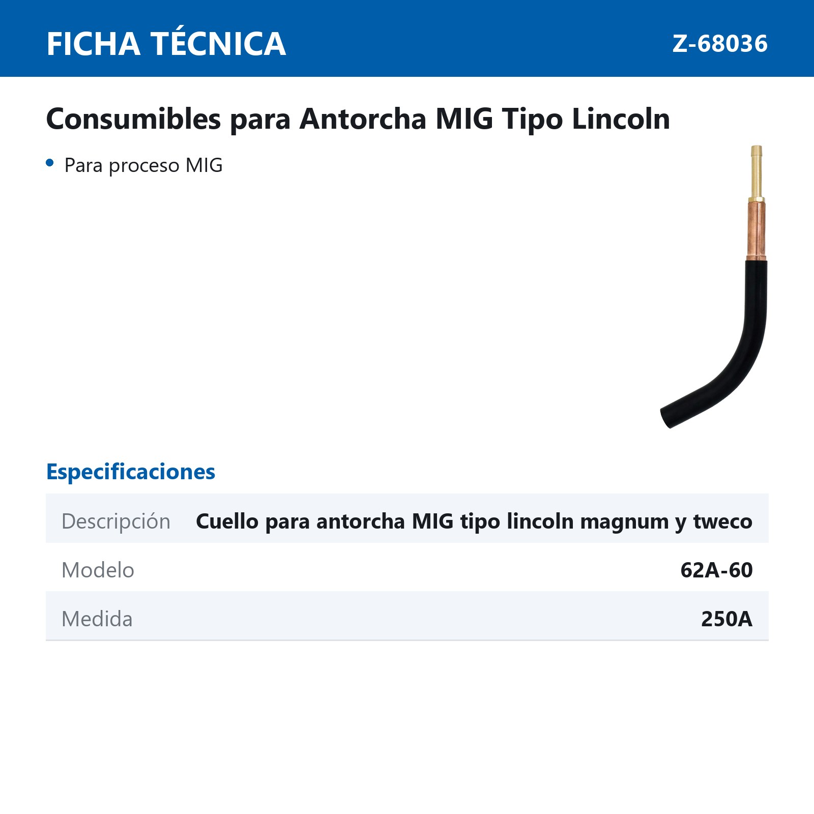 CUELLO AISLANTE PARA ANTORCHA MIG TIPO LINCOLN MAGNUM Y TWECO 250AMP 62A-60 - Imagen 4