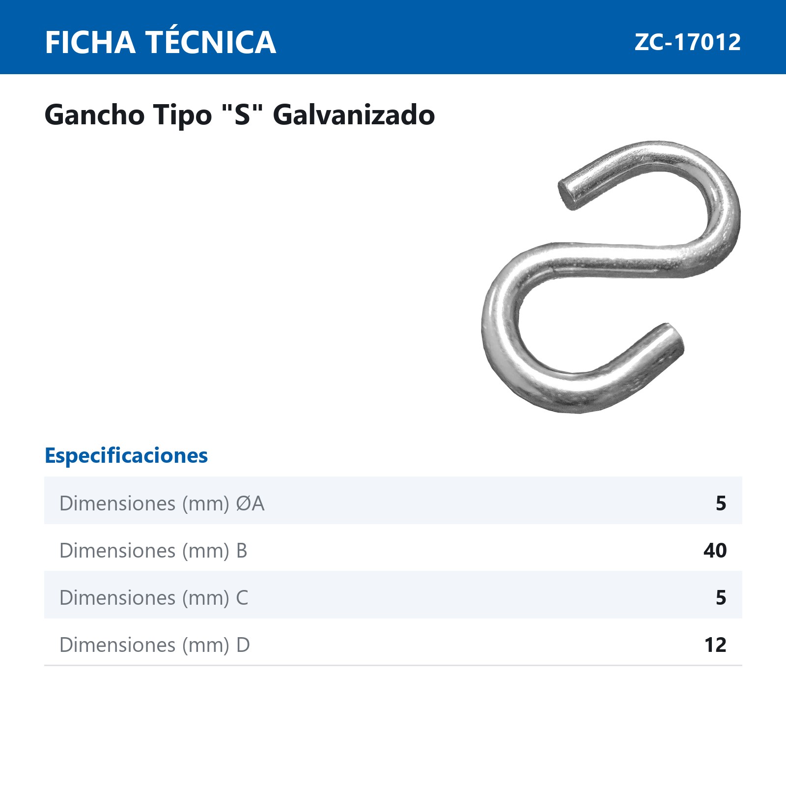 GANCHO TIPO "S" GALV. 5MM (Precio x Pza - Caja c/100 pzas) - Imagen 3