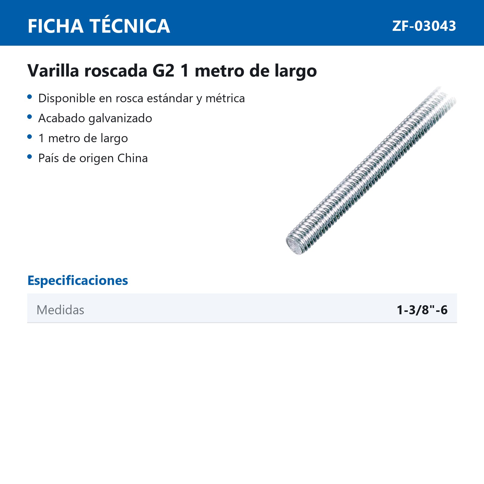 VARILLA ROSCADA GALV.GR2 1-3/8"-6X 1MT - Imagen 2