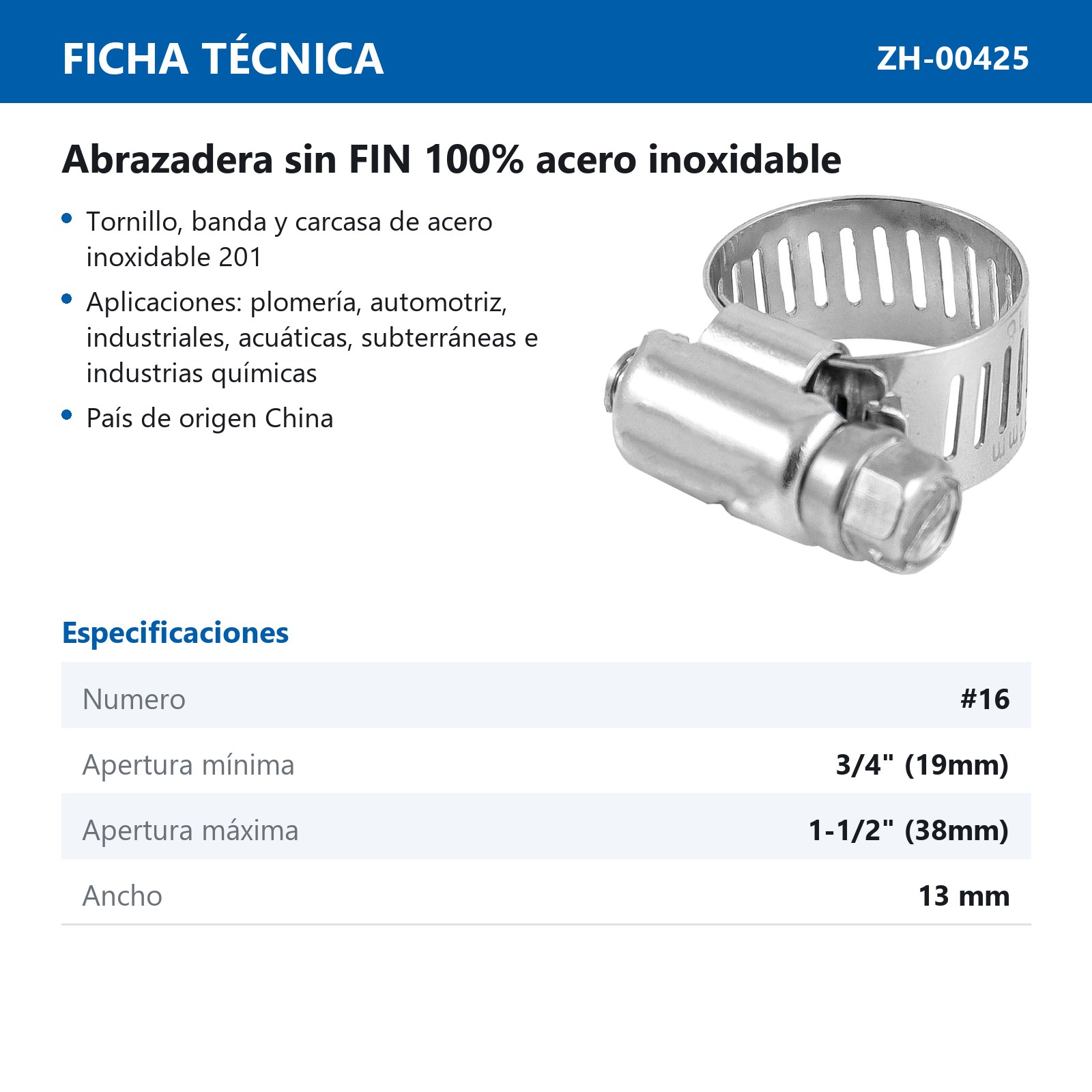 ABRAZADERA SINFIN D/ACERO INOXIDABLE #16 19-38MM X 13MM (Precio x pieza - Empaque c/10 pzas) - Imagen 4