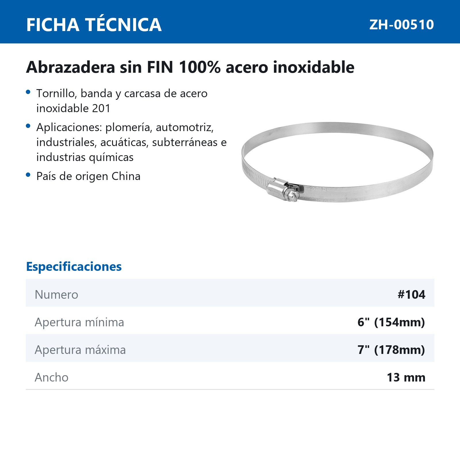 ABRAZADERA SINFIN D/ACERO INOXIDABLE #104 156-178MM X 13MM (Precio x pieza - Empaque c/10 pzas) - Imagen 4