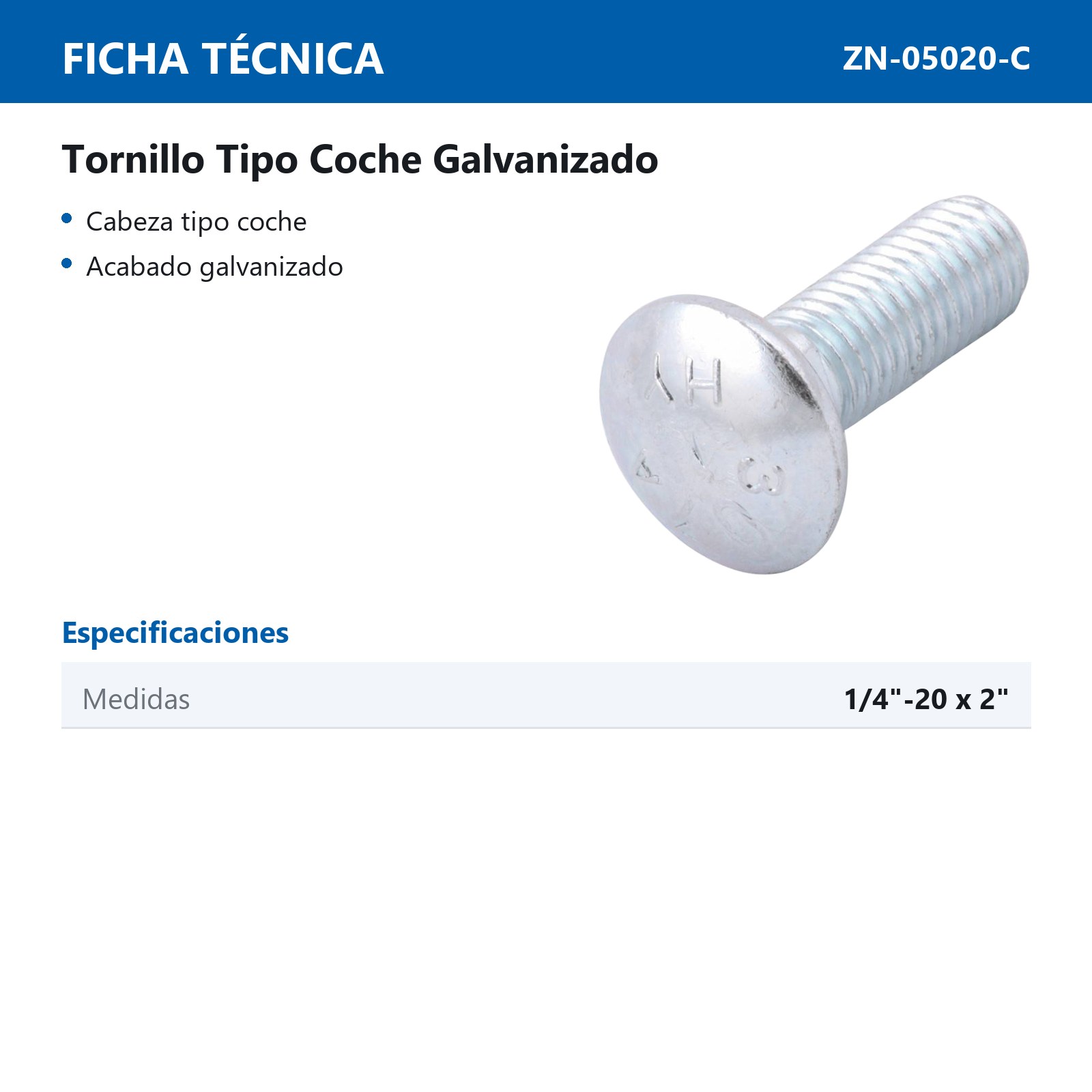 TORNILLO TIPO COCHE GALV. 1/4-20 X 2 (Precio x Caja - Caja c/100 pzas) - Imagen 3