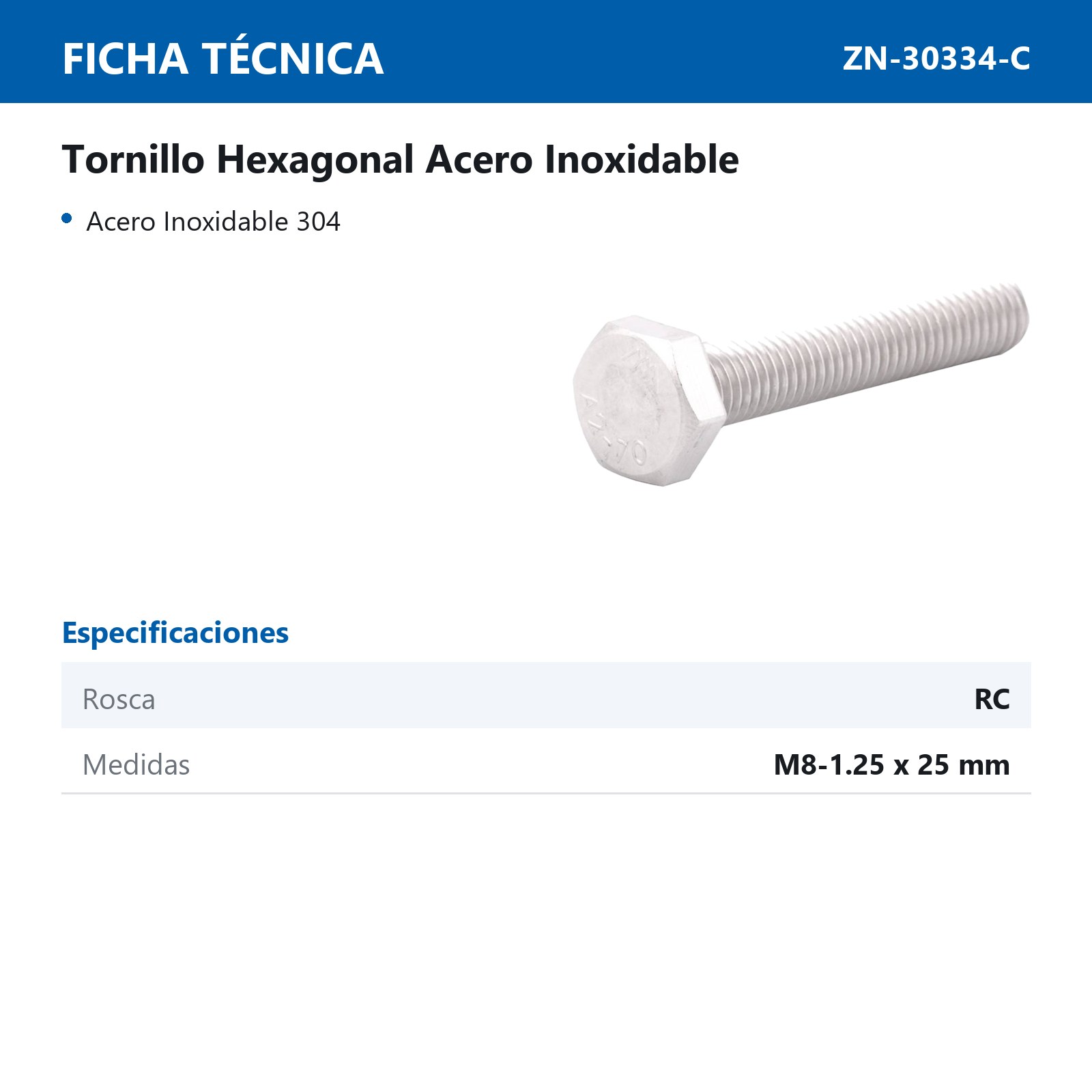 TORNILLO HEX ACERO INOX. 'RC' M8-1.25 X 25  (Precio x Caja - Caja c/100 pzas) - Imagen 2