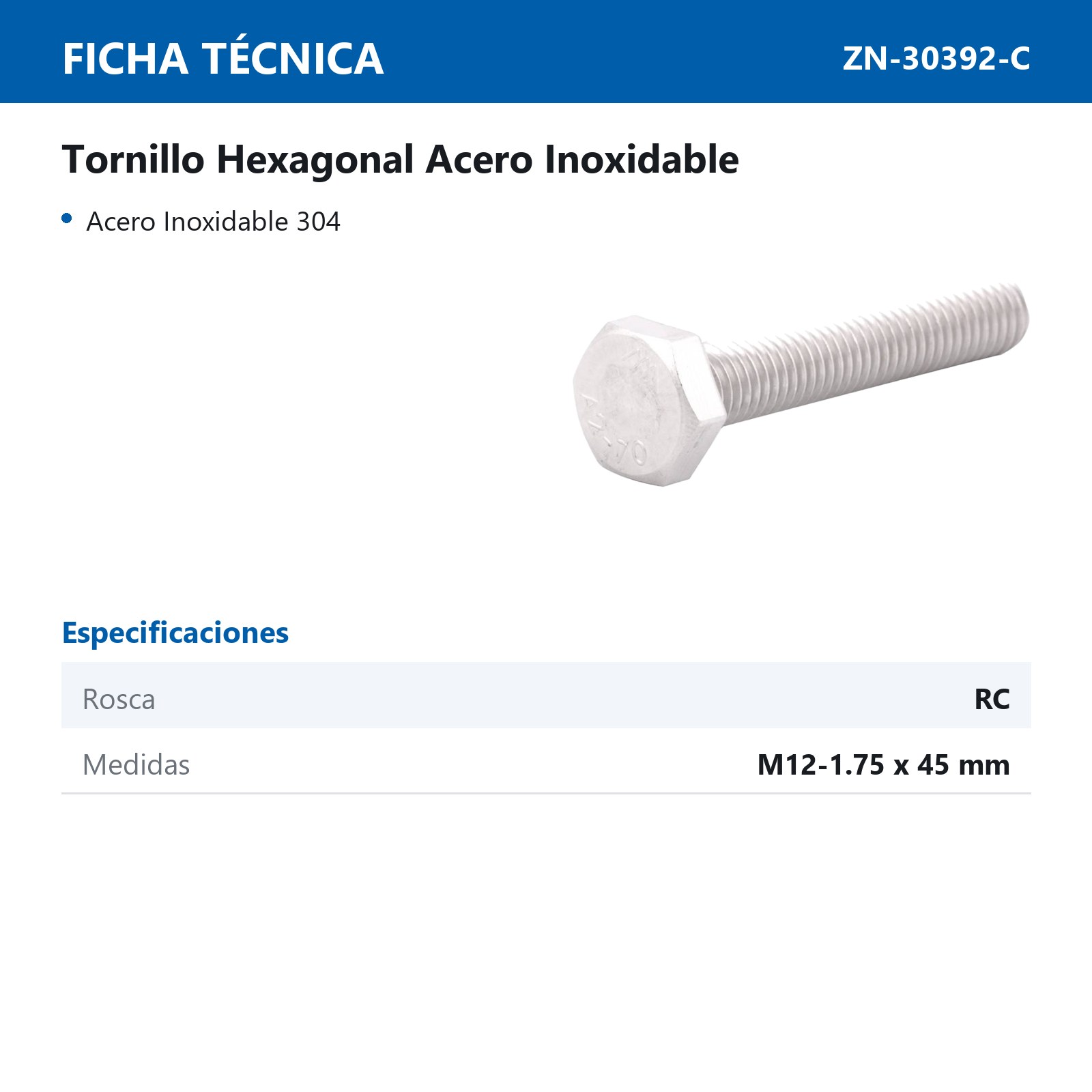 TORNILLO HEX ACERO INOX. 'RC' M12-1.75 X 45  (Precio x Caja - Caja c/25 pzas) - Imagen 3