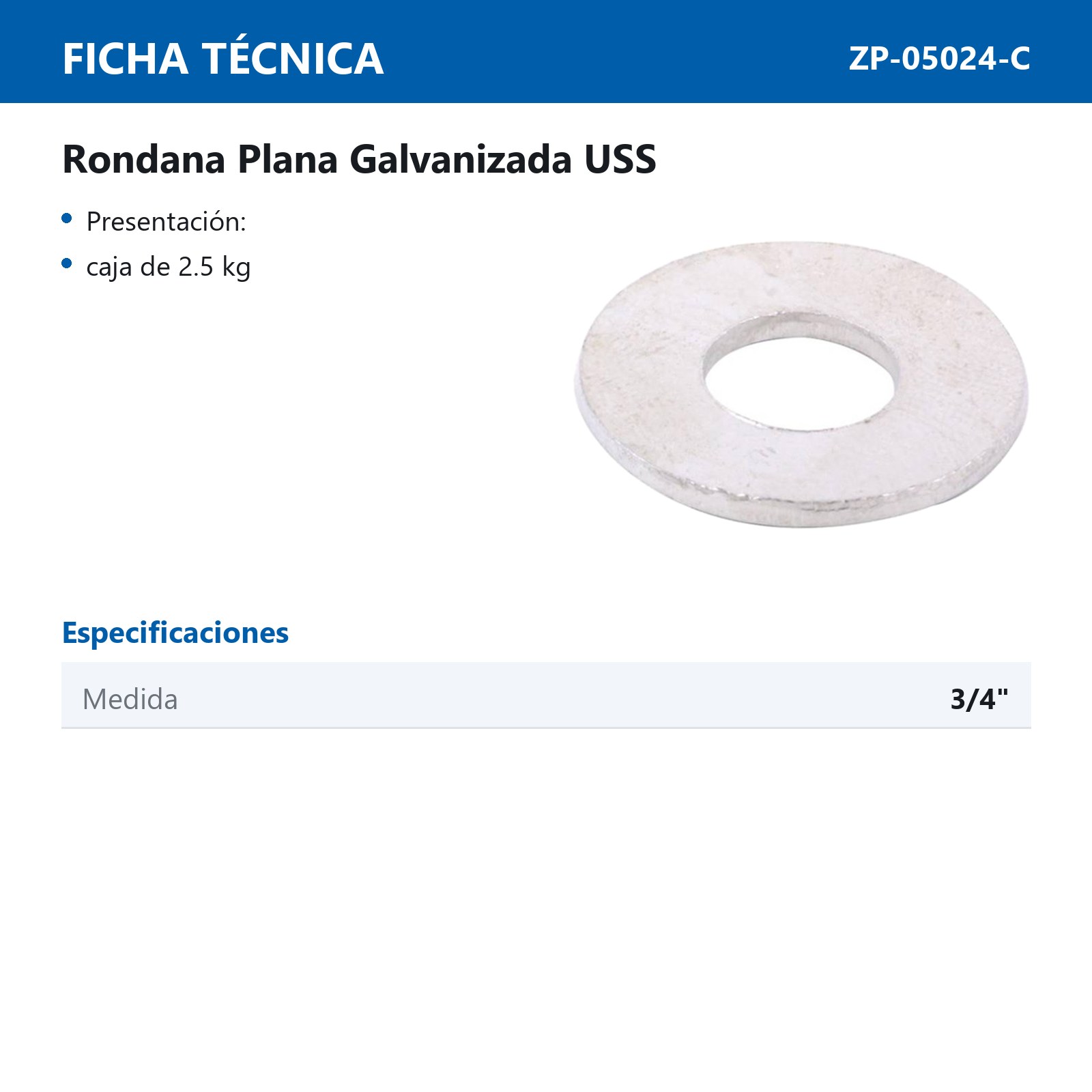 RONDANA PLANA GALVANIZADA USS 3/4" (CAJA 2.5 KG) - Imagen 2